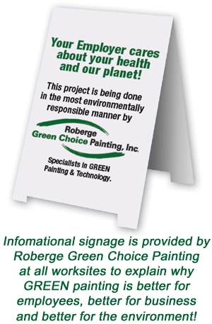 Earth Friendly Painting Contractor, Green Choice by Roberge Painting Company, Environmentally Responsible Painting, Eco-friendly Painting
